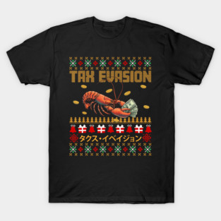 Lobster Money Tax Evasion Funny Retro Holiday Comedy T-Shirt