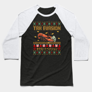 Lobster Money Tax Evasion Funny Retro Holiday Comedy Baseball T-Shirt