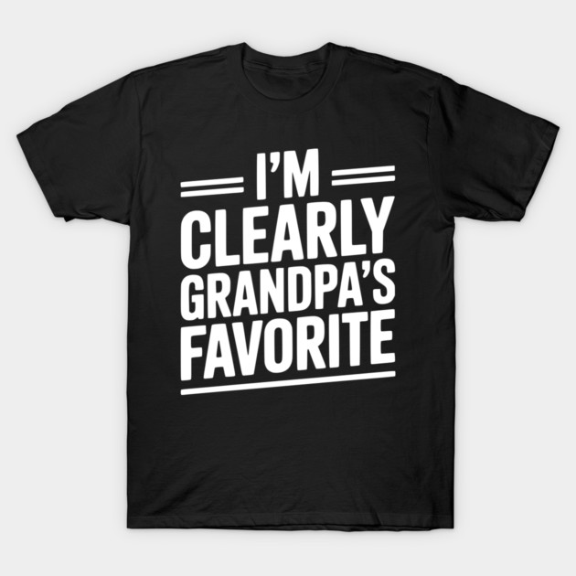 I'm Clearly Grandpa's Favorite T-Shirt by Frank Ring