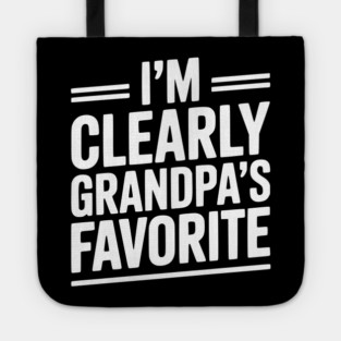 I'm Clearly Grandpa's Favorite Tote