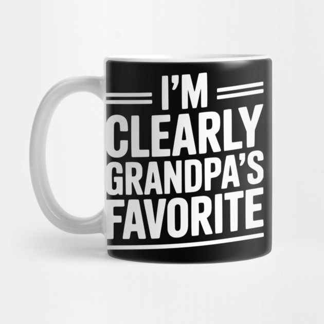 I'm Clearly Grandpa's Favorite by Frank Ring
