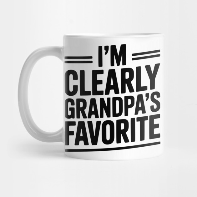 I'm Clearly Grandpa's Favorite by Frank Ring