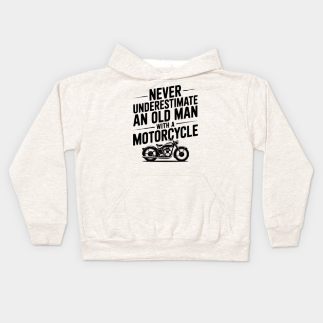 Never Underestimate an Old Man with a Motorcycle Kids Hoodie by Frank Ring