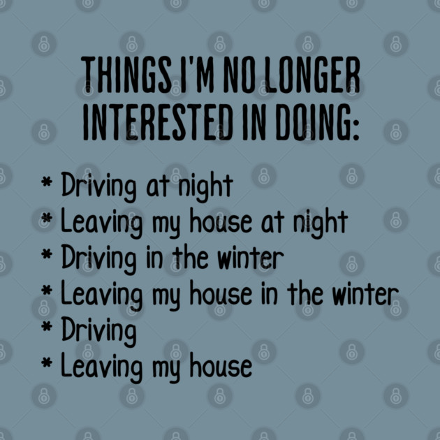 Funny List of Things I'm No Longer Interested in Doing by Luxinda
