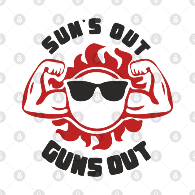 Sun's Out Guns Out Dad Bod by Anticorporati