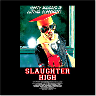 Slaughter High Posters and Art