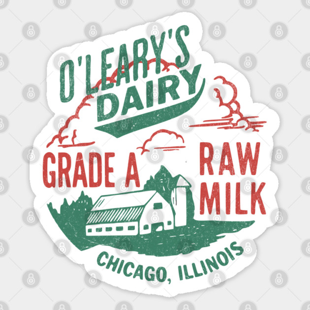 Vintage O’Leary Dairy Retro Farm Parody Great Chicago Fire Sticker by Yesteeyear