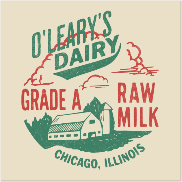 Vintage O’Leary Dairy Retro Farm Parody Great Chicago Fire Wall Art by Yesteeyear
