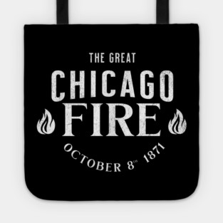 History The Great Chicago Fire 1871 Historic Events Tote