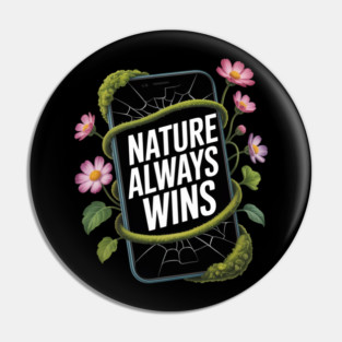 Nature Always Wins – Cracked Smartphone Wrapped in Vines Eco-Tech Design Pin