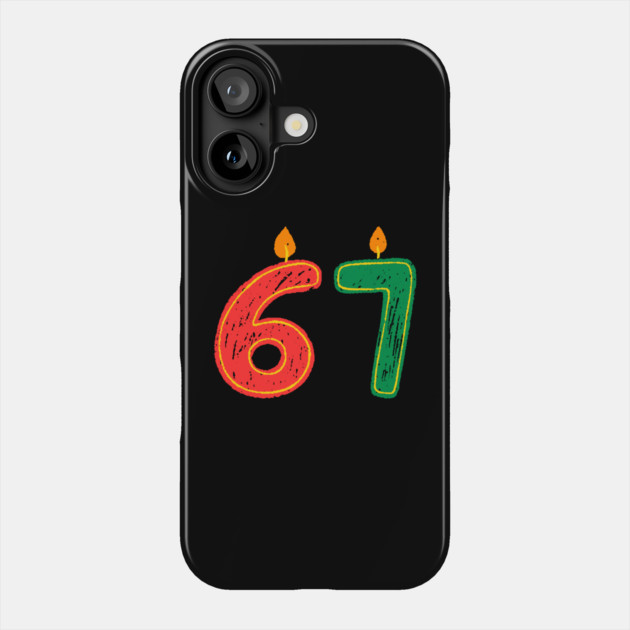 New Year's Eve 67 Candles Phone Case by Creatifly Graphic Tees
