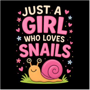 Just a Girl Who Loves Snails Shirt – Cute Snail Lover Gift for Girls and Kids Posters and Art