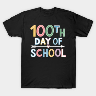 100Th Day Of School T-Shirt