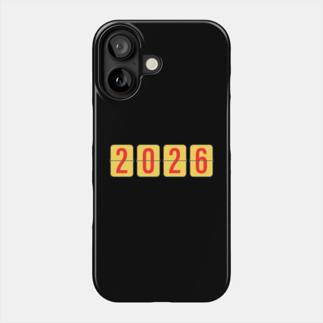 Countdown to 2026 Phone Case by Creatifly Graphic Tees
