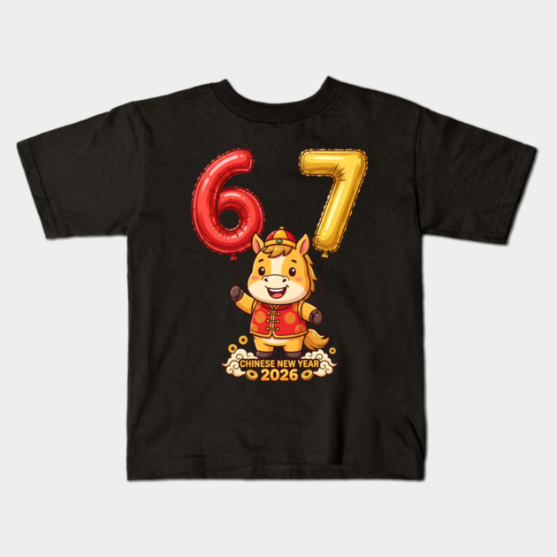67 Meme Chinese New Year 2026 Year of the Horse Celebration Kids T-Shirt by Creatifly Graphic Tees