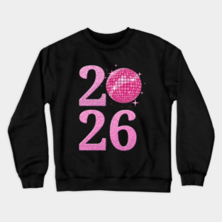 Happy New Year 2026 Disco Ball Pink Crewneck Sweatshirt