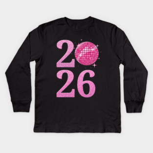 Happy New Year 2026 Disco Ball Pink Kids Long Sleeve T-Shirt