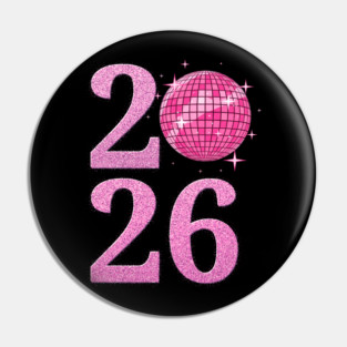 Happy New Year 2026 Disco Ball Pink Pin