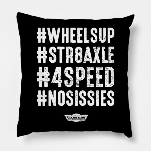 #NOSISSIES Pillow by Stephen's Store 13