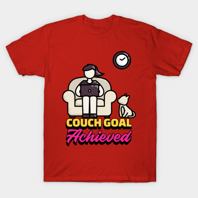 Couch Goals Achieved Cozy Home T-Shirt by Lamount Tees