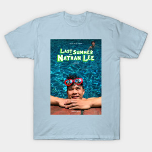Last Summer of Nathan Lee Keyart T-Shirt