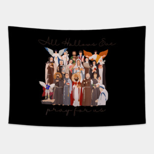 Halloween Catholic Saints Jesus All Hallows Eve Pray For Us Tapestry