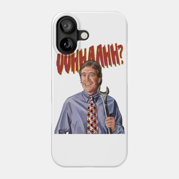 Home Improvement: The Tool Man's Grunt Phone Case by 51Deesigns