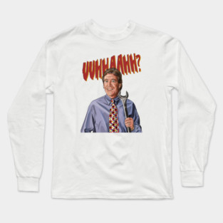 Home Improvement: The Tool Man's Grunt Long Sleeve T-Shirt