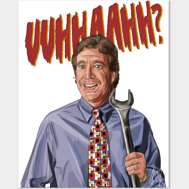 Home Improvement: The Tool Man's Grunt Wall Art by 51Deesigns