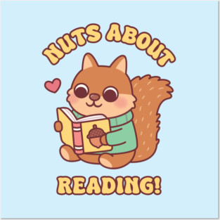 Cute Squirrel With Book Nuts About Reading Pun Posters and Art