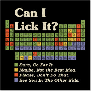 Can I Lick It? Posters and Art