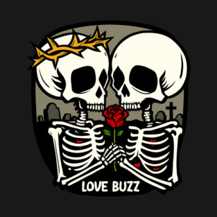 LOVE BUZZ T-Shirt