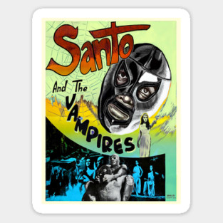 Santo and the Vampires Sticker