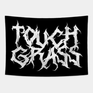 Touch Grass – Death Metal Meme Logo Design Tapestry