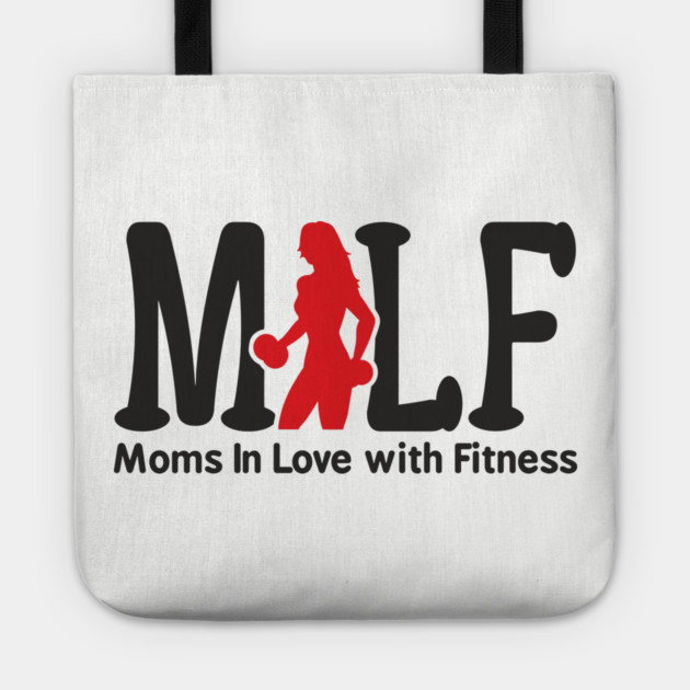 MILF Moms In Love With Fitness Sassy Pun Tote by Anticorporati