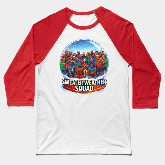 Sweater Weather Baseball T-Shirt by Meet The Mazelins