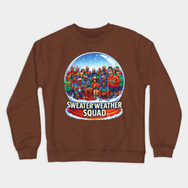 Sweater Weather Crewneck Sweatshirt by Meet The Mazelins