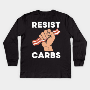 Resist Carbs Kids Long Sleeve T-Shirt