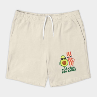 Too Cool For Carbs - Funny Avocado Bacon Keto Duo Shorts