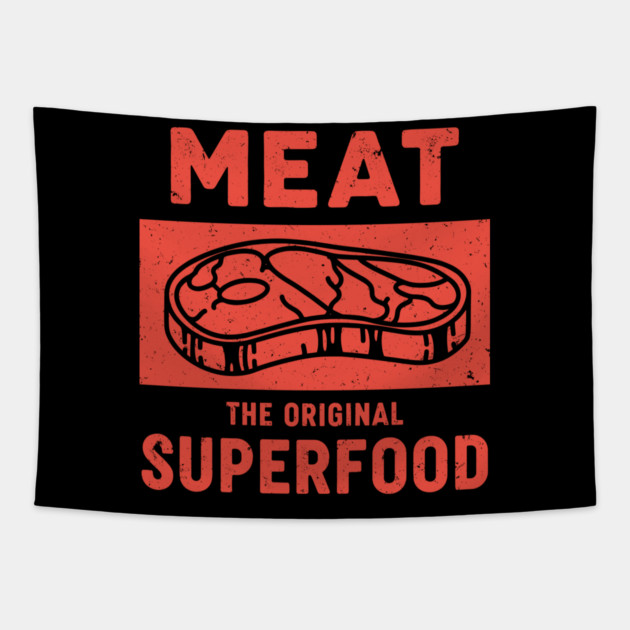 Meat: The Original Superfood Tapestry by enrynz