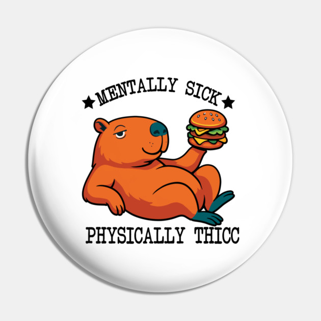 Funny Capybara Thicc Meme Pin by Fontias