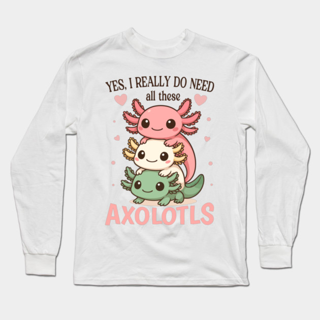 Cute Colorful Pet Lover Axolotl Long Sleeve T-Shirt by Fontias