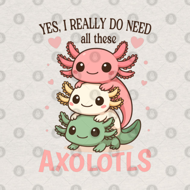 Cute Colorful Pet Lover Axolotl by Fontias