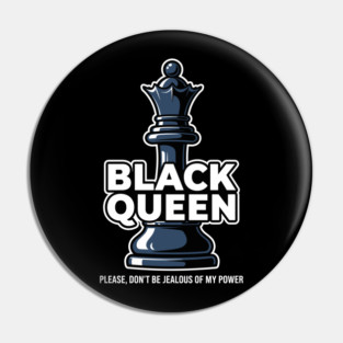 Sassy Black Queen Chess Pin