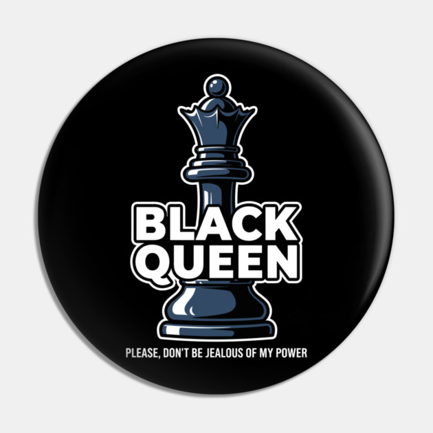 Sassy Black Queen Chess Pin by enrynz