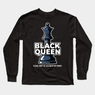 Sassy Black Queen Chess Long Sleeve T-Shirt