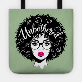 Unbothered Sassy Afro Queen Tote