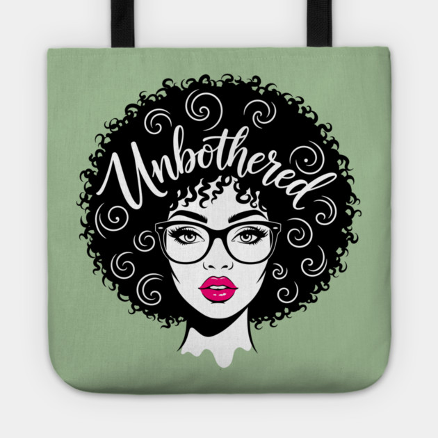 Unbothered Sassy Afro Queen Tote by enrynz
