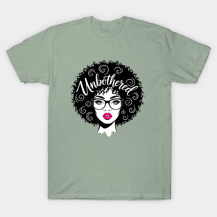 Unbothered Sassy Afro Queen T-Shirt