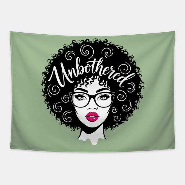 Unbothered Sassy Afro Queen Tapestry by enrynz